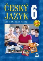 Český jazyk 6 pro základní školy - Učebnice Český jazyk 6 pro základní školy - Učebnice