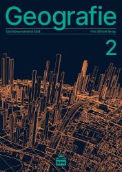 Geografie pro střední školy 2 - Socioekonomická část