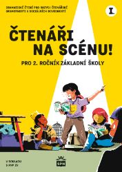 Čtenáři na scénu! I. pro 2. ročník ZŠ Čtenáři na scénu! I. pro 2. ročník ZŠ