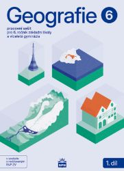 Geografie pro 6. ročník ZŠ – Pracovní sešit 1. díl Geografie pro 6. ročník ZŠ – Pracovní sešit 1. díl