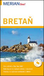 Merian - Bretaň - Dirk Schröder - Mapy a průvodci Merian - Bretaň