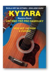 Kytara - Určeno též pro samouky Kytara - Určeno též pro samouky