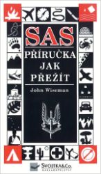 SAS - Příručka jak přežít SAS - Příručka jak přežít