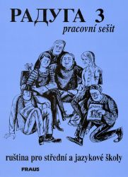 Raduga 3 - PS - Stanislav Jelínek - Učebnice ruštiny Raduga 3 - PS