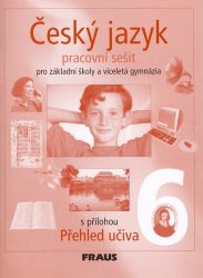 Český jazyk 6 pro ZŠ a víceletá gymnázia - Pracovní sešit - kolektiv autorů,Renata Teršová,Zdeňka Krausová - 6. třída Český jazyk 6 pro ZŠ a víceletá gymnázia - Pracovní sešit