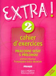 Extra ! 2: Pracovní sešit Extra ! 2: Pracovní sešit