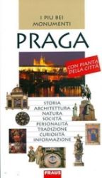 I Piu bei Monumenti - Praga - Eva Krátká - Mapy a průvodci I Piu bei Monumenti - Praga