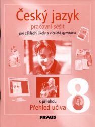 Český jazyk 8 pro ZŠ a víceletá gymnázia - pracovní sešit - kolektiv autorů,Zdeňka Krausová,Martina Pašková - 8. třída Český jazyk 8 pro ZŠ a víceletá gymnázia - pracovní sešit