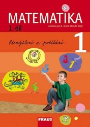 Matematika 1/1 pro ZŠ - učebnice - kolektiv autorů,Milan Hejný,Jana Slezáková-Kratochvílová,Darina Jirotková,Jana Slezáková - Matematika pro 1. stupeň ZŠ Matematika 1/1 pro ZŠ - učebnice