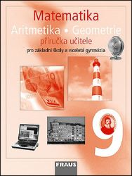 Matematika 9 pro ZŠ a víceletá gymnázia - příručka učitele
