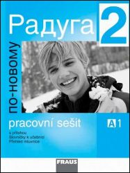 Raduga po-novomu 2 - pracovní sešit - Stanislav Jelínek - Učebnice ruštiny pro SŠ Raduga po-novomu 2 - pracovní sešit
