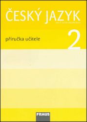 Český jazyk 2 pro ZŠ - příručka učitele