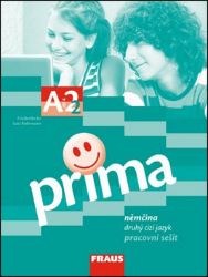 Prima A2/díl 4 - pracovní sešit - kolektiv autorů,Friederike Jin,Grammatiki Rizou,Lutz Rohrmann - Učebnice němčiny pro ZŠ Prima A2/díl 4 - pracovní sešit