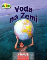 Voda na zemi (edice čti +) - kolektiv autorů,Julia Wall - Populárně naučná literatura pro děti Voda na zemi (edice čti +)