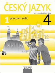 Český jazyk 4/1 pro ZŠ - pracovní sešit - kolektiv autorů,Jaroslava Kosová,Gabriela Babušová,Lenka Rykrová,Jitka Vokšická - Český jazyk pro 4. třídu Český jazyk 4/1 pro ZŠ - pracovní sešit