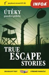 Útěky pravdivé příběhy / True escape stories - Zrcadlová četba Útěky pravdivé příběhy / True escape stories - Zrcadlová četba