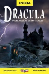 Drákula / Dracula - Zrcadlová četba - Bram Stoker - Anglické dvojjazyčné knihy Drákula / Dracula - Zrcadlová četba