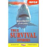 True Survival Stories / Přežití - Zrcadlová četba True Survival Stories / Přežití - Zrcadlová četba