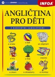Angličtina pro děti - Pavlína Šamalíková,Gabrielle Smith-Dluhá,Veronika Morávková - Dvojjazyčná literatura Angličtina pro děti