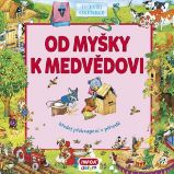 Od myšky k medvědovi - Hledej překvapení v přírodě - Svjatoslav Bulackij - Knihy o zvířatech pro děti Od myšky k medvědovi - Hledej překvapení v přírodě