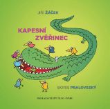 Kapesní zvěřinec - Jiří Žáček - Humor a satira Kapesní zvěřinec