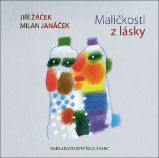 Maličkosti z lásky Maličkosti z lásky