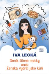 Deník šílené matky Deník šílené matky