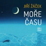 Moře času - Jiří Žáček - Česká a slovenská poezie Moře času