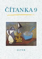 Čítanka pro 9. ročník ZŠ, brožovaná Čítanka pro 9. ročník ZŠ, brožovaná