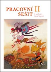 Pracovní sešit k učebnici Českého jazyka 4/II. díl - Miroslava Horáčková,Hana Staudková - Procvičování českého jazyka, testy Pracovní sešit k učebnici Českého jazyka 4/II. díl