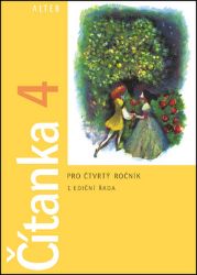Čítanka 4 pro 4. ročník ZŠ, vázaná Čítanka 4 pro 4. ročník ZŠ, vázaná