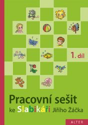 Pracovní sešit ke Slabikáři 1.díl - Hana Staudková - Písanky a slabikáře Pracovní sešit ke Slabikáři 1.díl