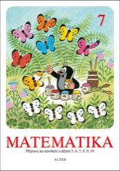 Matematika sešit 7 pro 2. ročník ZŠ - Kateřina Lovis,Zdeněk Miler,Hana Staudková,Ondřej Vlček - Matematika pro 2. třídu Matematika sešit 7 pro 2. ročník ZŠ