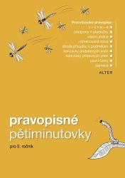 Pravopisné pětiminutovky 5 - kolektiv autorů - Český jazyk pro 5. třídu Pravopisné pětiminutovky 5