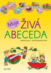 Moje živá abeceda - Učebnice pro 1. ročník ZŠ