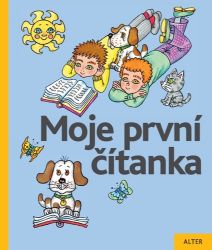 Moje první čítanka - Jiří Žáček,Helena Zmatlíková - Český jazyk pro 1. stupeň ZŠ Moje první čítanka