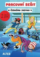 Pracovní sešit k Českému jazyku 4, 2. díl - Hana Staudková - Český jazyk pro 4. třídu Pracovní sešit k Českému jazyku 4, 2. díl