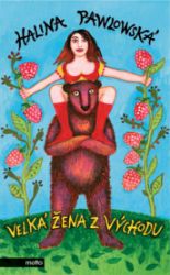 Velká žena z Východu - Halina Pawlowská - Český humor a satira Velká žena z Východu