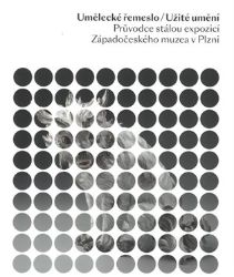 Umělecké řemeslo/Užité umění Umělecké řemeslo/Užité umění