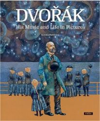 Dvořák - His Music and Life in Pictures (anglicky) Dvořák - His Music and Life in Pictures (anglicky)