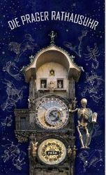 Pražský orloj / Die Prager Rathausuhr - Anna Novotná - Odborná a technická literatura Pražský orloj / Die Prager Rathausuhr