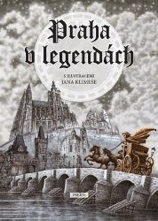 Praha v legendách - Anna Novotná - Dějiny umění Praha v legendách