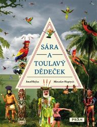 Sára a toulavý dedeček Sára a toulavý dedeček