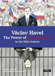 Václav Havel The Power of the Powerless in the 20th Century - Martin Vopěnka - Biografie a autobiografie v angličtině Václav Havel The Power of the Powerless in the 20th Century