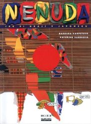 Nenuda III - Jak si hrají v Japonsku Nenuda III - Jak si hrají v Japonsku