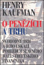 O penězích a trhu O penězích a trhu