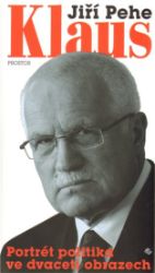 Klaus - Portrét politika ve dvaceti obra Klaus - Portrét politika ve dvaceti obra