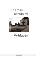 Vyhlazení - Thomas Bernhard - Romány Vyhlazení