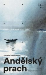 Andělský prach - Cornelia Travnicek - Romány Andělský prach