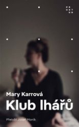 Klub lhářů Klub lhářů